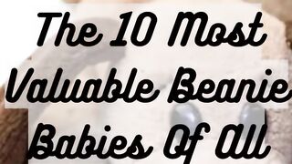 Top 10 Most Valuable Beanie Babies all Time