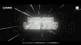 Mirchi Lagi Toh (Tapori Mix) | DJ Dharak | Coolie No.1 | Varun Dhawan | Sara Ali Khan