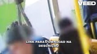 [ORIGINAL] VIDEO DA MENINA COM 5 MENINOS NO ÔNIBUS