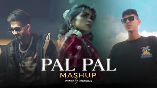 Pal Pal (Mashup) - Afusic x Talha Anjum x Taimoor Baig   Oyeitsnaru.