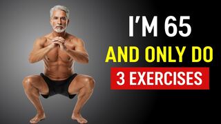 In ten years, you will regret not doing these three exercises!