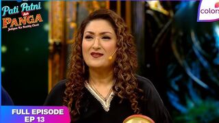 Pati Patni Aur Panga Episode 13