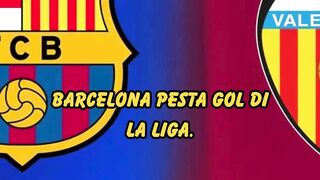Barcelona Pesta Gol di Estadi Johan Cruyff!