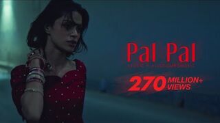 Pal Pal (Official Music Video) Prod.