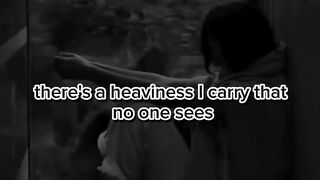 THE WEIGHT I CARRY