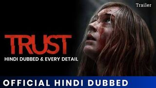 Trust 2025 Full Movie Hindi Dubbed