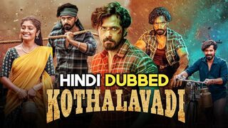 Kothalavadi Full Movie Hindi Dubbed