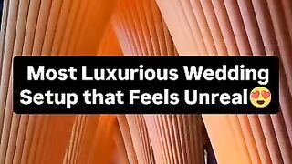 Most Luxurious Wedding Setup in the World