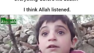 Syrian kid who said I am going to tell Allah everything  before his death