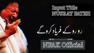 Ro ro k fariyad karo ge song