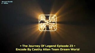 The journey of legend 23