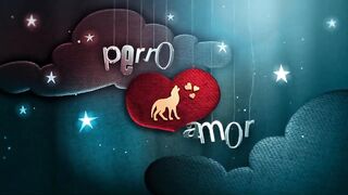 Perro amor capitulo 1