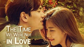 The Time We Were Not In Love  Season 1 Episode 2 Hindi Dubbed