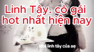 Linh Tây cô gái hiện đang được theo dõi nhiều nhất hiện nay là ai?