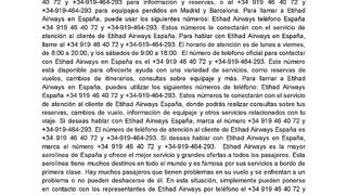 Etihad Airways teléfono Cómo puedo hacer una pregunta sobre Etihad Airways?