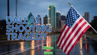 Anti-ICE messaging found at scene of deadly Dallas immigration centre shooting