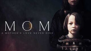 MOM Full Horror Movie HD Hindi Dubbed