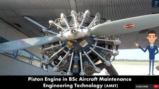 Piston Engine in Aircraft Maintenance Engineering Technology (AMET) Complete Guide