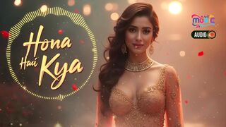 HonaHaiKyaNewSong2025TalaashalbumRomanticSongHindiAudioSongRamSampath(1080p