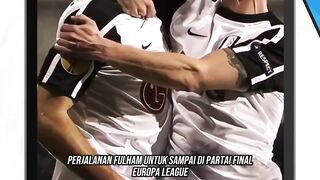 Masih ingat KEAJAIBAN FULHAM di Europa League