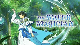 The Water Magician 2025 Season 1 Hindi Dubbed (ORG) Episodes 1 hindi dubbed