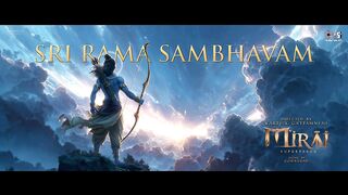 Sri Rama Sambhavam  Mirai  Teja Sajja  GowraHari  Karthik Gattamneni