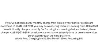 Why Is Roku Charging Me  a Month? (Stop Recurring Bill)