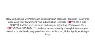 How Do I Access My Paramount Subscription? {Recover Forgotten Password}