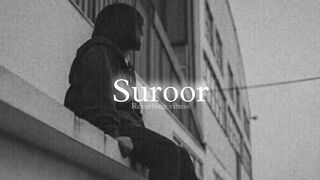 Suroor (Slowed Reverb) Bilal Saeed, Neha Kakkar