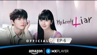 My Lovely Liar Season-01 (Episode-06) Hindi Dubbed  Korean Drama