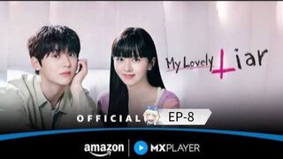 My Lovely Liar Season-01 (Episode-08) Hindi Dubbed  Korean Drama