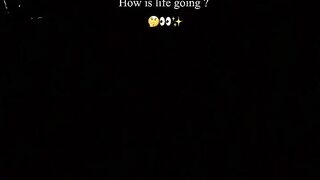 How is life going reality