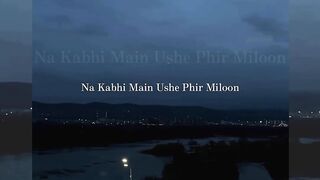 Dua Kijiye Song Lyrics   Heart Touching Slowed  Reverb  Sad Love Status  Hindi Lyrics sad