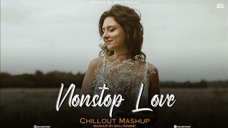 Nonstop Love Mashup Saiyaara x Ishq x Galliyan Long Drive Chillout BISU REMIND