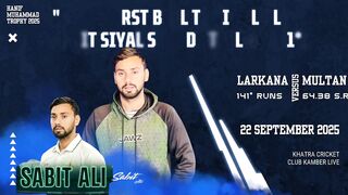 Hanif Muhammad Trophy 2025 Sabit Ali Siyals 141 for Larkana Region Against Multan