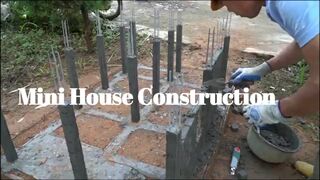 Mini House Construction