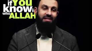 IF you know who allah is