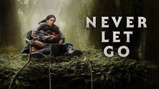 Never Let Go (2024) Hindi Dubbed