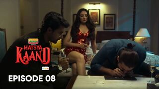 Matsya Kaand Season 1 Episode 8