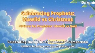 Celebrating Prophets Mawlid vs ChristmasCélébrer les Prophètes Mawlid vs Noël