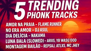 Top 5 Trending Phonk Songs 2025