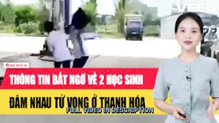 Full 2short ai vụ học sinh đâm nhau ở thanh hóa full