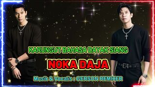 KARUNGUT NOKA DAJA