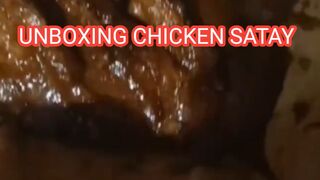 Unboxing chicken satay