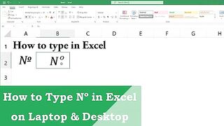 How to Type Nº in Excel on Laptop and Desktop(360P)