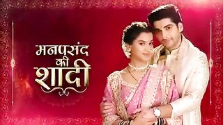 Manpasand ki shaadi 28 October 2025 today full episode