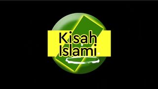 Kisah Islami Episode 1