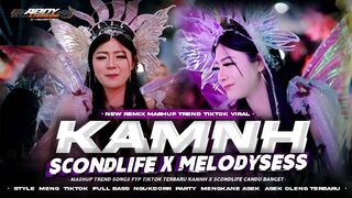 DJ KAMNH X SCONDLIFE MASHUP VIRAL TIKTOKFULL BASS PARTY HOREG MENGKANE TERBARU - ABOYCHANDRA MUSIC