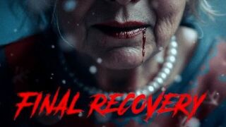 Final Recovery - Full Horror Movie 2025