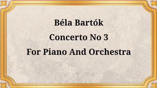 Béla Bartók Piano Concerto